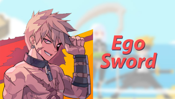 Ego Sword MOD APK